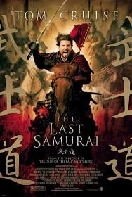 The Last Samurai (2003) มหาบุรุษซามูไร