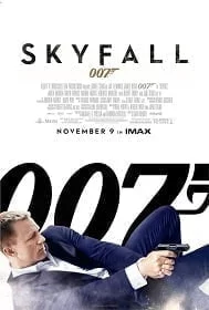 Skyfall (2012) พลิกรหัสพิฆาตพยัคฆ์ร้าย 007