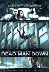 Dead Man Down (2013) แค้นได้ตายไม่เป็น