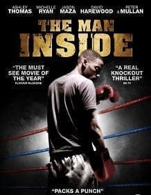 The Man Inside (2012) สังเวียนโหด เดิมพันชีวิต