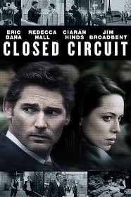 Closed Circuit (2013) ปิดวงจร ล่าจารชน