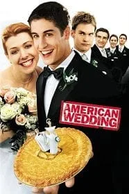 American Pie 3 : The Wedding (2003) อเมริกันพาย แผนแอ้มด่วน ป่วนก่อนวิวาห์ ภาค 3 American Pie 3 : The Wedding (2003) อเมริกันพาย แผนแอ้มด่วน ป่วนก่อนวิวาห์ ภาค 3