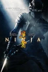 Ninja (2009) นินจา นักฆ่าพญายม