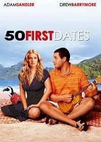 50 First Dates (2004) 50 เดท จีบเธอไม่เคยจำ