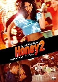 Honey 2 (2011) ฮันนี่ ขยับรัก จังหวะร้อน 2