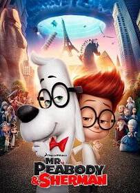 Mr. Peabody and Sherman (2014) ผจญภัยท่องเวลากับนายพีบอดี้และเชอร์แมน