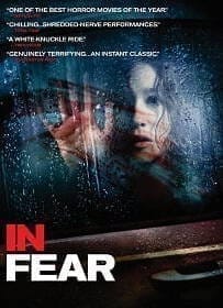 In Fear (2013) ทริปคลั่งคืนโหด