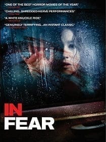 In Fear (2013) ทริปคลั่งคืนโหด