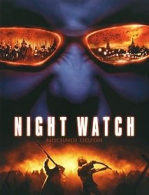 Night Watch (2004) ไนท์ วอทช์ สงครามเจ้ารัตติกาล