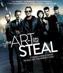 The Art of the Steal (2013) ขบวนการโจรปล้นเหนือเมฆ