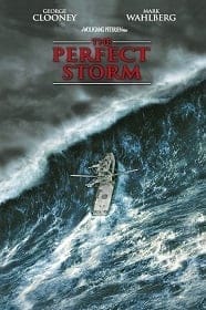 The Perfect Storm (2000) เดอะ เพอร์เฟ็กต์ สตอร์ม มหาพายุคลั่งสะท้านโลก