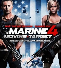 The Marine 4: Moving Target (2015) เดอะ มารีน 4 ล่านรก เป้าสังหาร