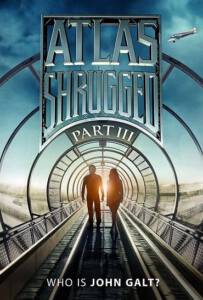 Atlas Shrugged III  Who Is John Galt? (2014) อัจฉริยะรถด่วนล้ำโลก 3