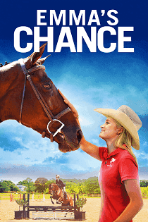 Emma’s Chance (2016) เส้นทางเปลี่ยนชีวิตของเอ็มม่า