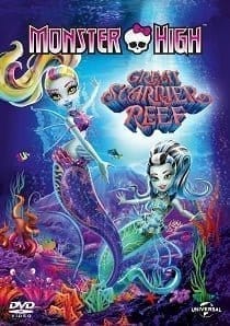 Monster High Great Scarrier Reef (2016) มอนสเตอร์ ไฮ ผจญภัยสู่ใต้บาดาล