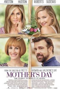 Mother’s Day (2016) แม่ก็คือแม่ .. จบนะ