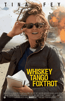 Whiskey Tango Foxtrot (2016) เหยี่ยวข่าวอเมริกัน