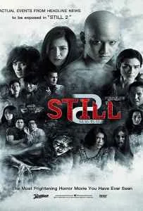 Still 2 (2014) ตายโหงตายเฮี้ยน Still 2 (2014) ตายโหงตายเฮี้ยน