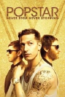 Popstar: Never Stop Never Stopping (2016) ป๊อปสตาร์: คนมันป๊อป สต๊อปไม่ได้