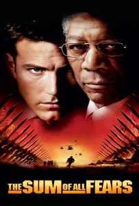 The Sum of All Fears (2002) วิกฤตนิวเคลียร์ถล่มโลก The Sum of All Fears (2002) วิกฤตนิวเคลียร์ถล่มโลก