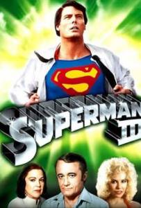 Superman III (1983) ซูเปอร์แมน รีเทิร์น III ภาค 3