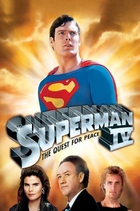 Superman IV The Quest for Peace (1987) ซูเปอร์แมน IV เดอะ เควสท์ ฟอร์ พีซ ภาค 4