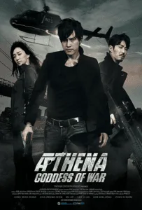 Athena Goddess of War (2011) แอทเธน่า ปฏิบัติการทุบนรก หยุดนิวเคลียร์ล้างโลก