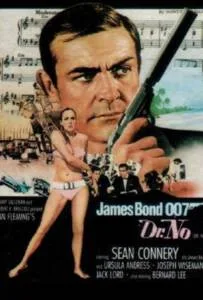 James Bond 007 Dr.NO (1962) เจมส์ บอนด์ 007 ภาค 1 James Bond 007 Dr.NO (1962) เจมส์ บอนด์ 007 ภาค 1