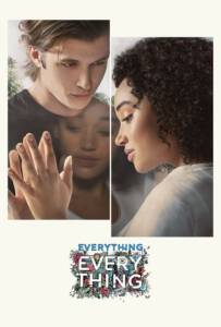 Everything, Everything (2017) ทุกสิ่ง ทุกๆ สิ่ง คือเธอ