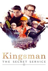 Kingsman: The Secret Service (2014) คิงส์แมน โคตรพิทักษ์บ่มพยัคฆ์