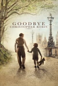 Goodbye Christopher Robin (2017) แด่ คริสโตเฟอร์ โรบิน ตำนาน วินนี่ เดอะ พูห์