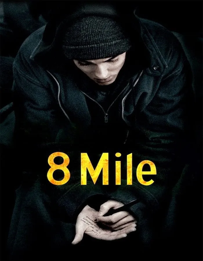 8 Mile (2002) 8 ไมล์ ดวลแร็บสนั่นโลก 8 Mile (2002) 8 ไมล์ ดวลแร็บสนั่นโลก