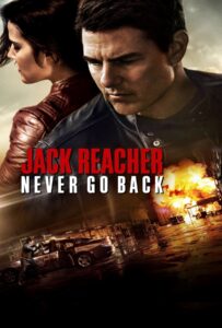 Jack Reacher 2: Never Go Back (2016) แจ็ค รีชเชอร์ ยอดคนสืบระห่ำ 2