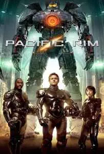 Pacific Rim (2013) แปซิฟิกริม สงครามอสูรเหล็ก