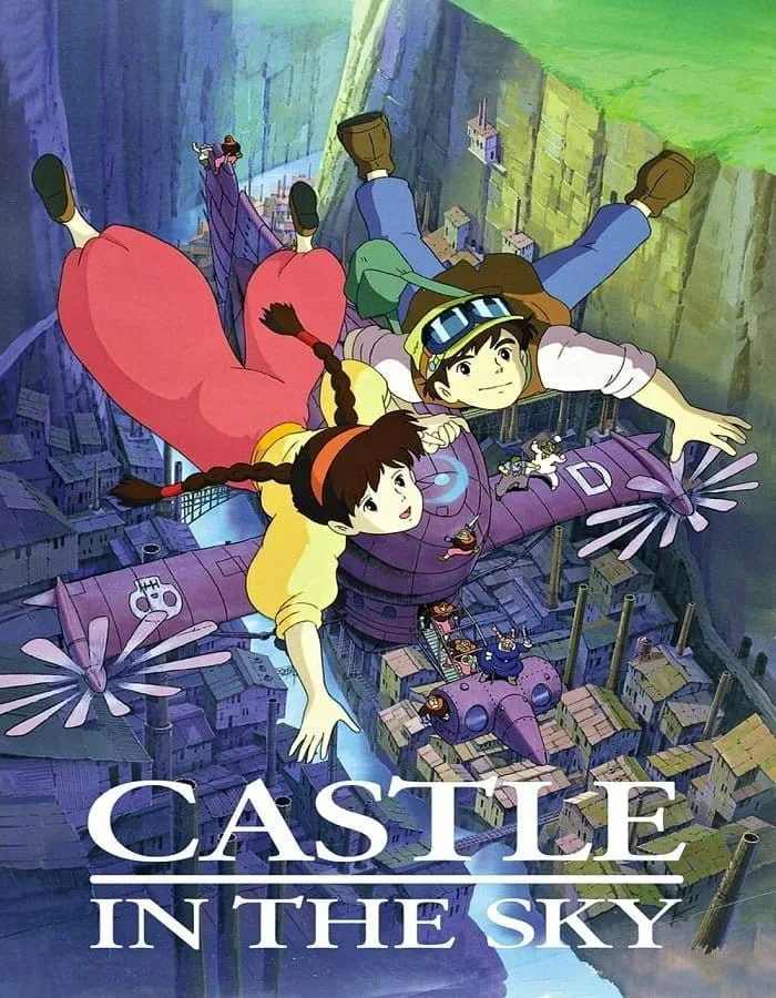 Laputa Castle in the Sky (1986) ลาพิวต้า พลิกตำนานเหนือเวหา Laputa Castle in the Sky (1986) ลาพิวต้า พลิกตำนานเหนือเวหา