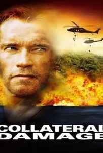 Collateral Damage (2002) คนเหล็กทวงแค้นวินาศกรรมทมิฬ