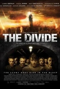 The Divide (2011) ปิดตายหลุมนิรภัยท้านรก