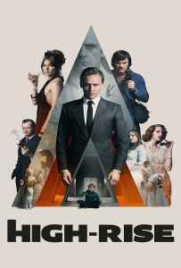 High-Rise (2016) ตึกระทึกเสียดฟ้า