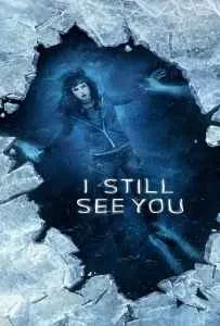 I Still See You (2018) วิญญาณ เห็น ตาย