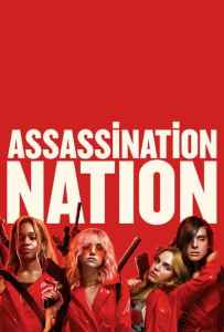 Assassination Nation (2018) แอสแซสซิเนชั่น เนชั่น