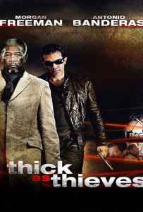 Thick as Thieves (2009) ผ่าแผนปล้น คนเหนือเมฆ