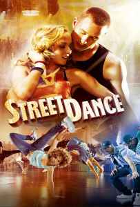 StreetDance (2010) เต้นๆโยกๆ ให้โลกทะลุ