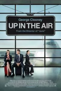 Up In The Air (2009) หนุ่มโสดหัวใจโดดเดี่ยว
