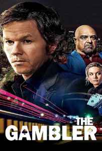 The Gambler (2014) ล้มเกมเดิมพันอันตราย