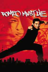 Romeo Must Die (2000) ศึกแก๊งค์มังกรผ่าโลก