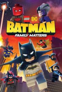 LEGO DC: Batman Family Matters (2019)