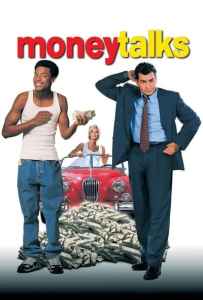 Money Talks (1997) มันนี่ ทอล์ค คู่หูป่วนเมือง