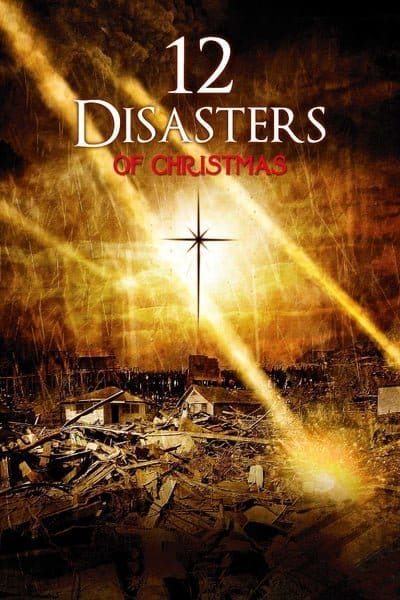 12 Disasters (2012) 12 วิบัติสิ้นโลก