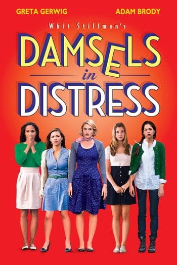 Damsels in Distress (2011) แก๊งสาวจิ้นอยากอินเลิฟ