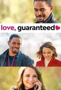 Love, Guaranteed (2020) รัก... รับประกัน